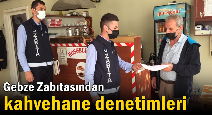 Zabıtadan kahvehane denetimleri