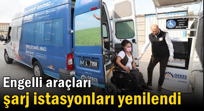 Engelli araçları şarj istasyonları yenilendi