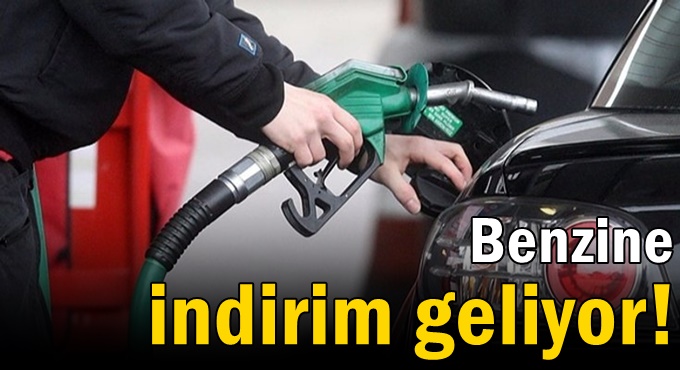 Benzine indirim geliyor!