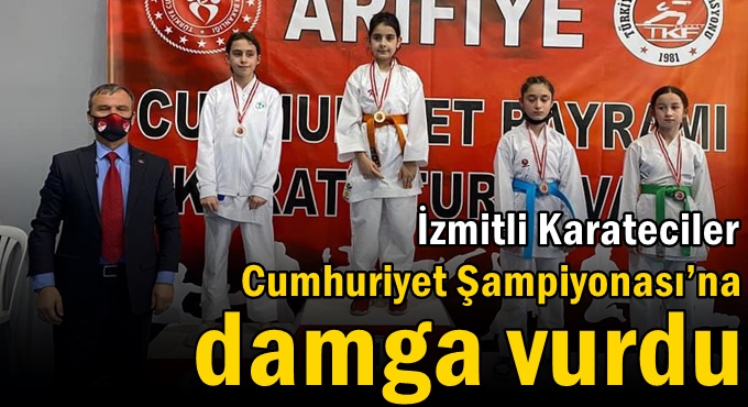 İzmitli Karateciler Cumhuriyet Şampiyonası’na damga vurdu