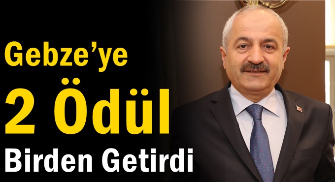 Gebze’ye 2 Ödül Birden Getirdi