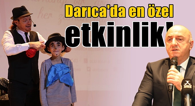 Darıca’da en özel etkinlik