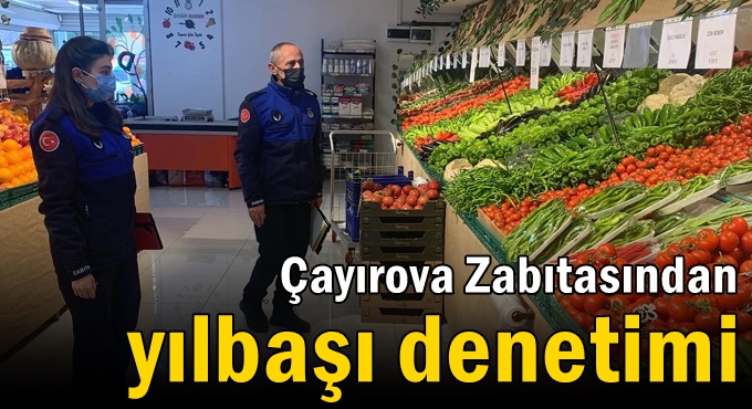 Zabıtadan yılbaşı denetimi