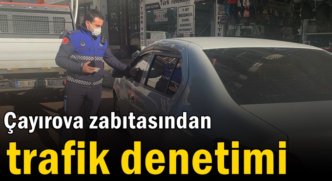 Zabıtadan trafik denetimi