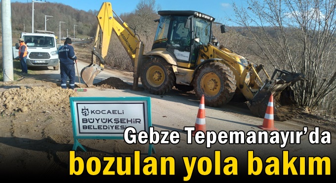 Gebze Tepemanayır’da bozulan yola bakım