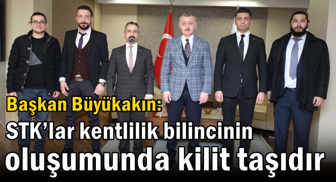Başkan Büyükakın: STK’lar kentlilik bilincinin oluşumunda kilit taşıdır