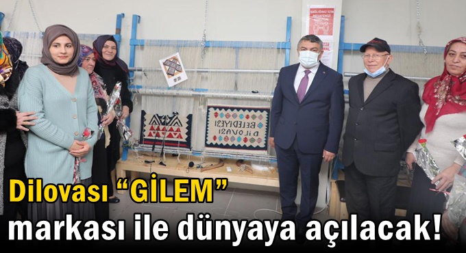 Dilovası “GİLEM” markası ile dünyaya açılacak!