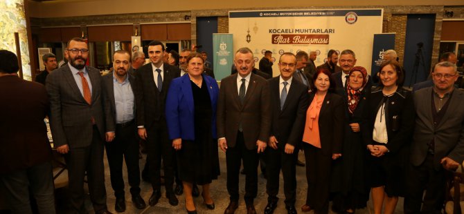 Yavuz ve Büyükakın, iftarda muhtarlarla bir araya geldi