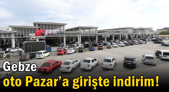 Oto Pazar’a girişte indirim!