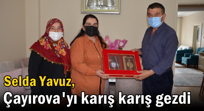 Çayırova’da Hanelere ve Gönüllere girildi