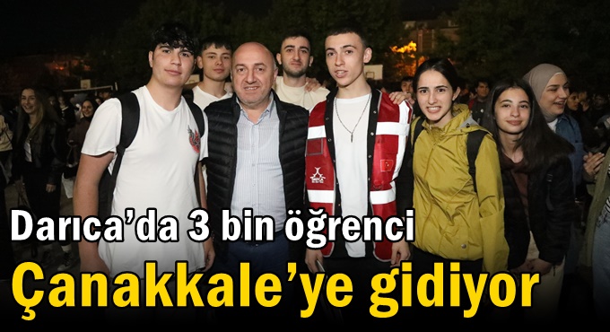 Darıca'da ''Çanakkale'ye dedeme gidiyorum'' projesi ile gençleri Çanakkale'ye götürüyor