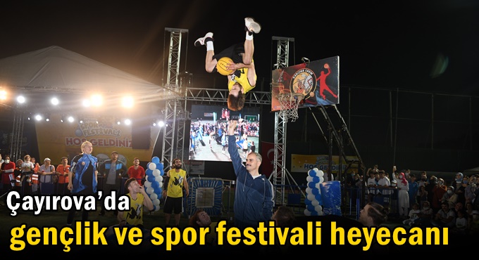 Çayırova’da gençlik ve spor festivali heyecanı