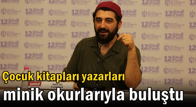 Çocuk kitapları yazarları minik okurlarıyla buluştu