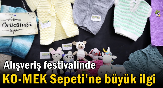 Alışveriş festivalinde KO-MEK Sepeti’ne büyük ilgi