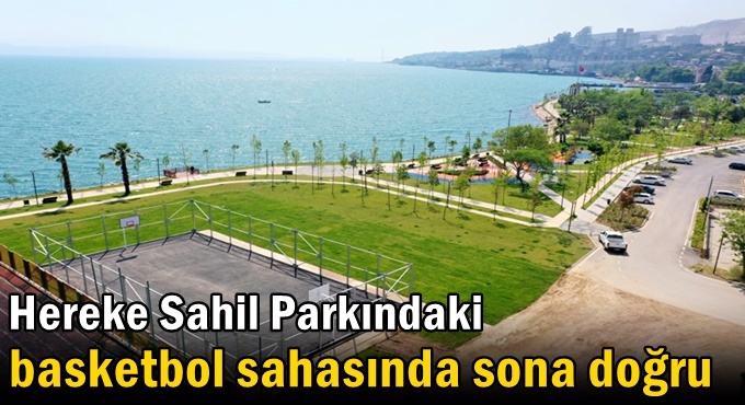 Hereke Sahil Parkındaki  basketbol sahasında sona doğru