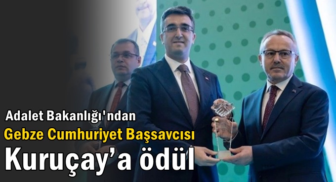 Gebze Cumhuriyet Başsavcısı Kuruçay’a ödül
