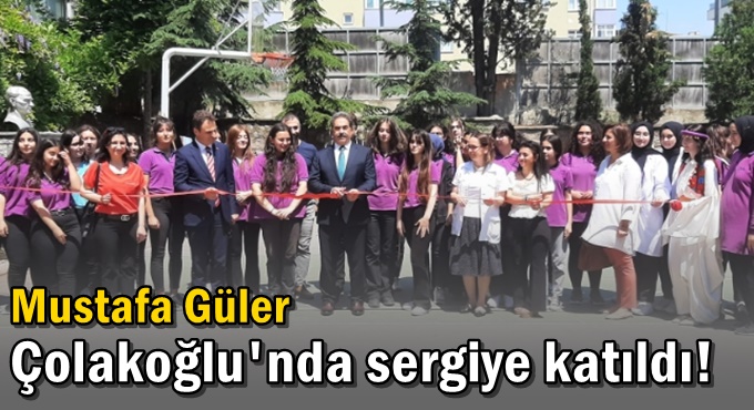 Güler Çolakoğlu'nda sergiye katıldı!