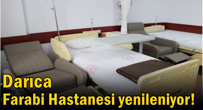 Darıca Farabi Hastanesi yenileniyor!