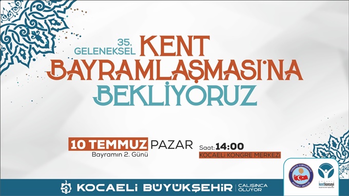 Geleneksel 35. Kent Bayramlaşması  bayramın 2. günü yapılacak