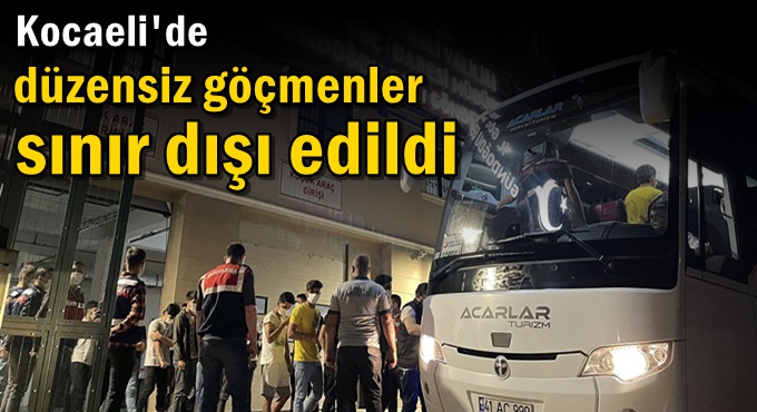 290 düzensiz göçmen sınır dışı edildi
