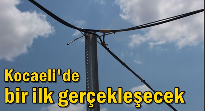 Kocaeli'de bir ilk gerçekleşecek