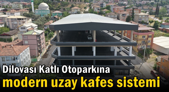 Dilovası Katlı Otoparkına modern uzay kafes sistemi