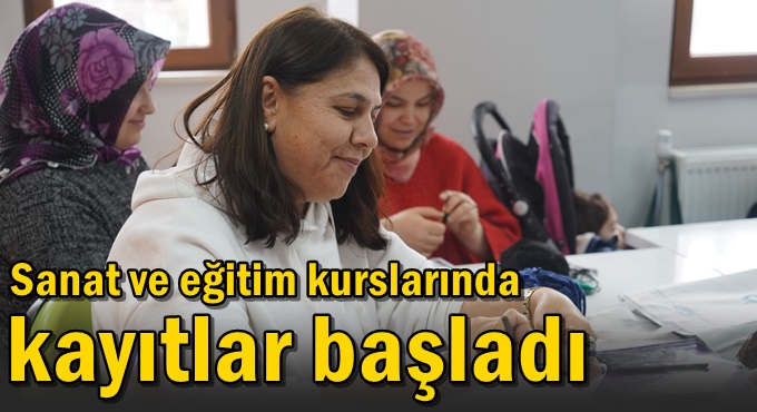Çayırova'da Sanat ve eğitim kurslarında kayıtlar başladı