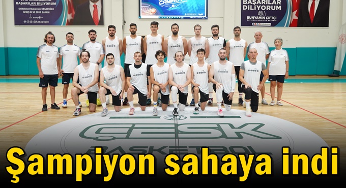 Şampiyon sahaya indi