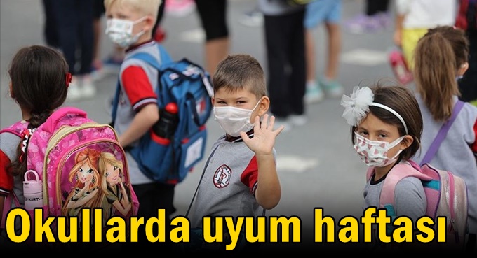 Okullarda uyum haftası