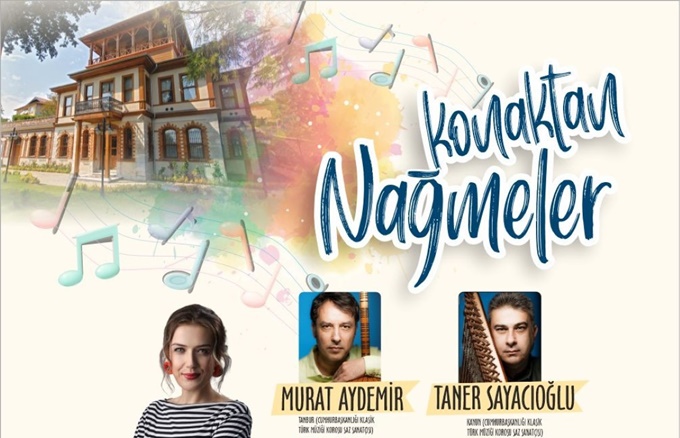 Büyükşehir’den ‘Konaktan Nağmeler’ Konseri