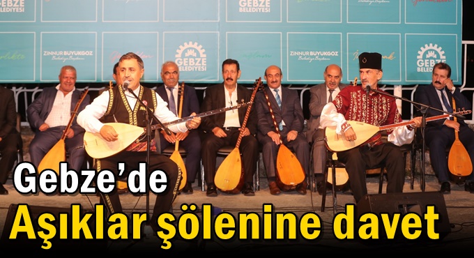 Gebze’de Aşıklar Şölenine Davet