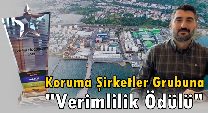 Koruma Şirketler Grubunun dev projesine "Verimlilik ödülü"