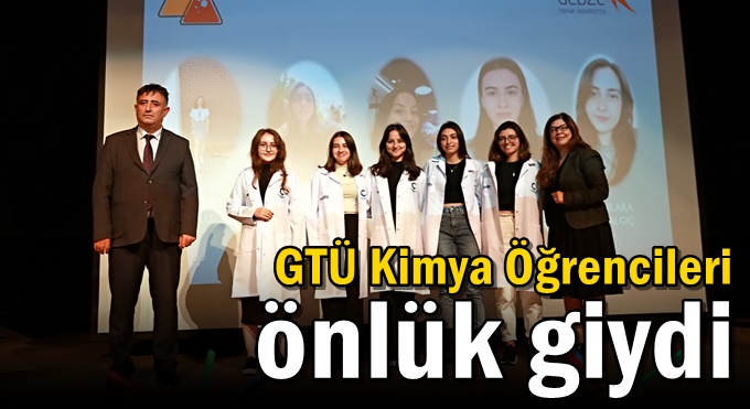 GTÜ Kimya Öğrencileri Önlük Giydi