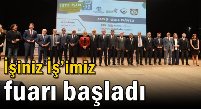 İşiniz İş’imiz fuarı başladı