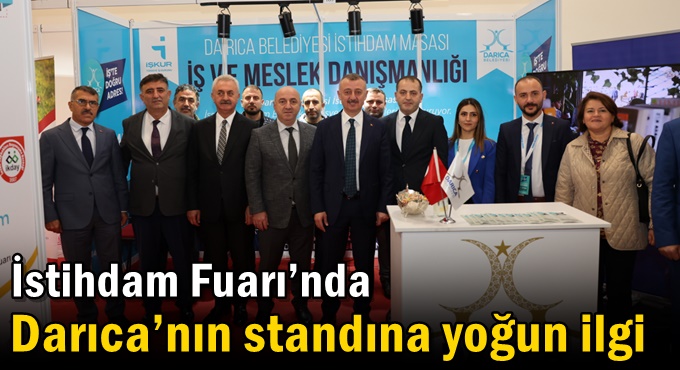 İstihdam Fuarı’nda Darıca’nın standına yoğun ilgi