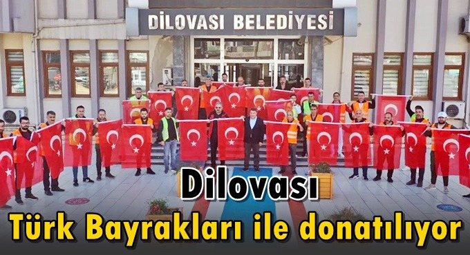 Dilovası, Türk Bayrakları ile donatılıyor