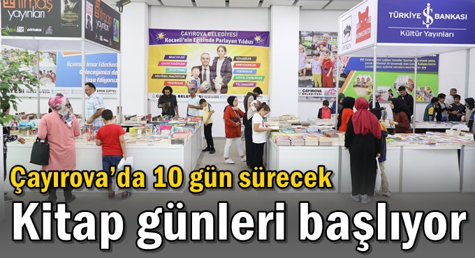 Çayırova’da 10 gün sürecek Kitap günleri başlıyor