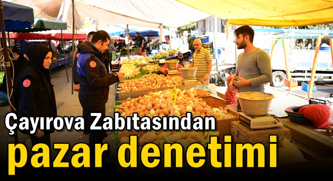 Zabıtadan Pazar Denetimi