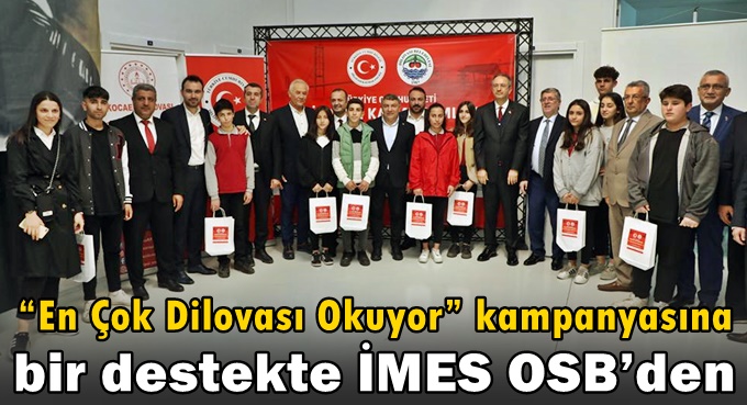 “En Çok Dilovası Okuyor” kampanyasına bir destekte İMES OSB’den