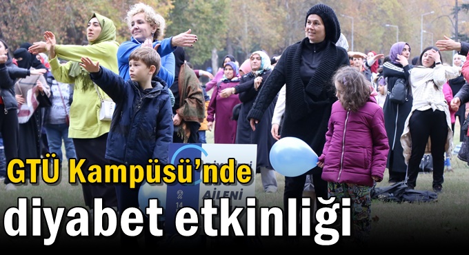 GTÜ Kampüsü’nde diyabet etkinliği