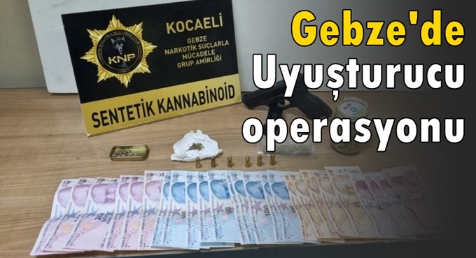 Gebze'de uyuşturucu operasyonu!