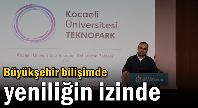 Büyükşehir bilişimde yeniliğin izinde