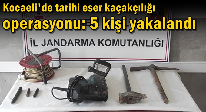 Kocaeli'de tarihi eser kaçakçılığı operasyonu: 5 kişi yakalandı