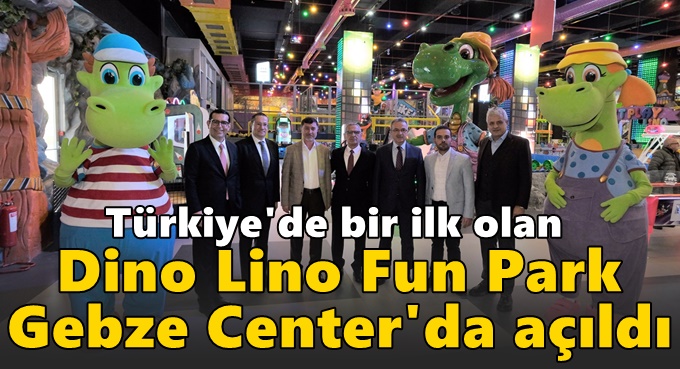Dino Lino Park Fun Gebze Center'da açıldı