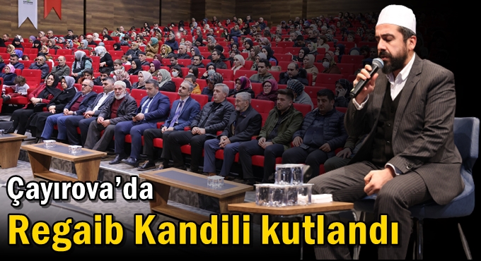 Çayırova’da Regaib Kandili Kutlandı