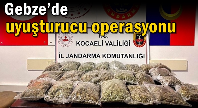 Gebze’de uyuşturucu operasyonu