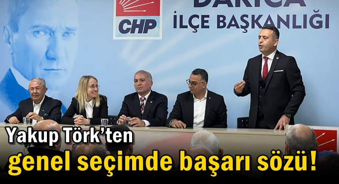 Törk’ten genel seçimde başarı sözü!