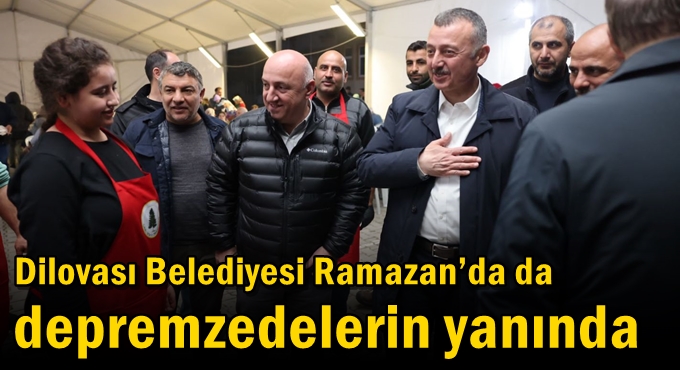 Dilovası Belediyesi Ramazan’da da depremzedelerin yanında