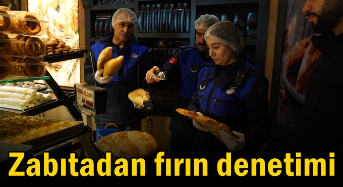 Zabıtadan fırın denetimi