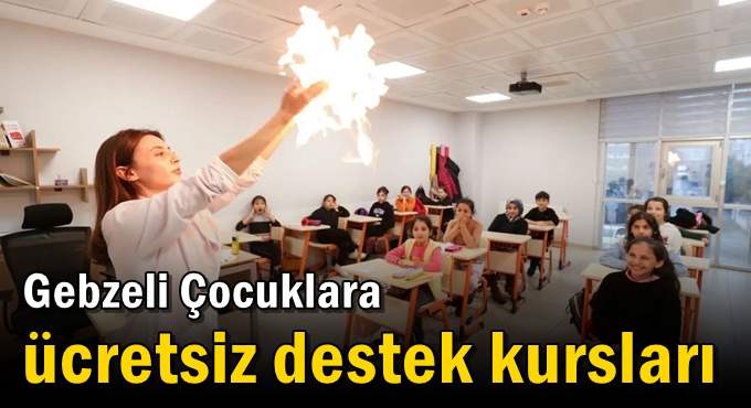 Gebzeli Çocuklara Ücretsiz Destek Kursları